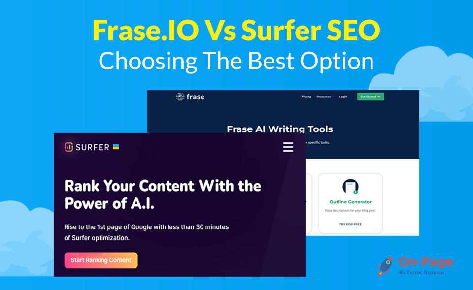 SurferSEO vs Frase: Choosing The Right Optimization Tool