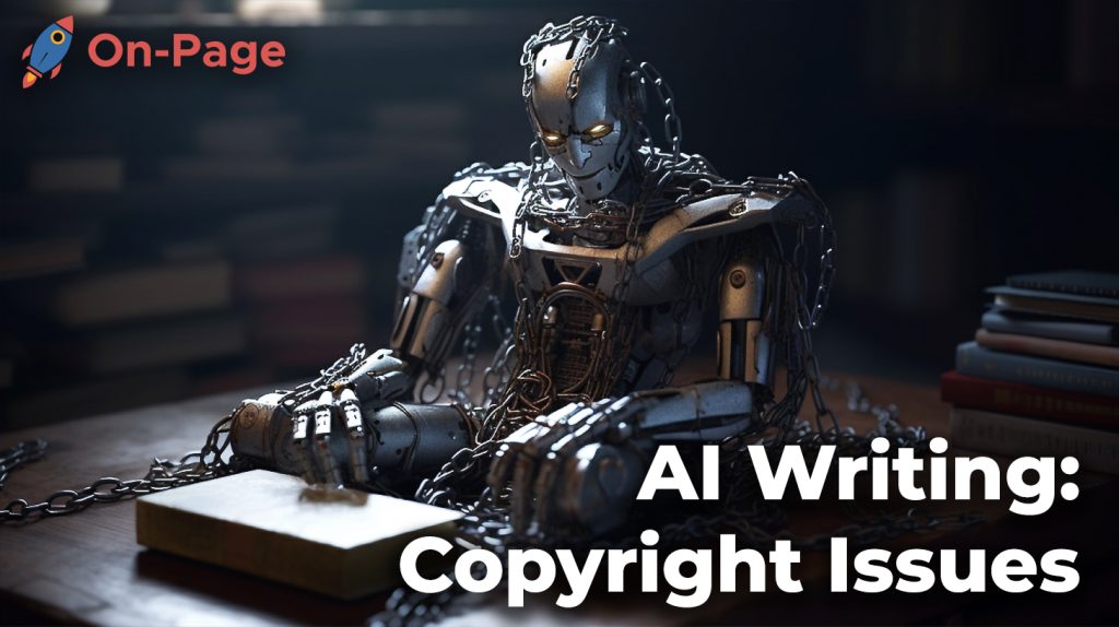 AI writing copyright issues