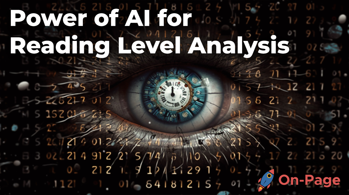 AI and Reading Level Analysis – On-Page