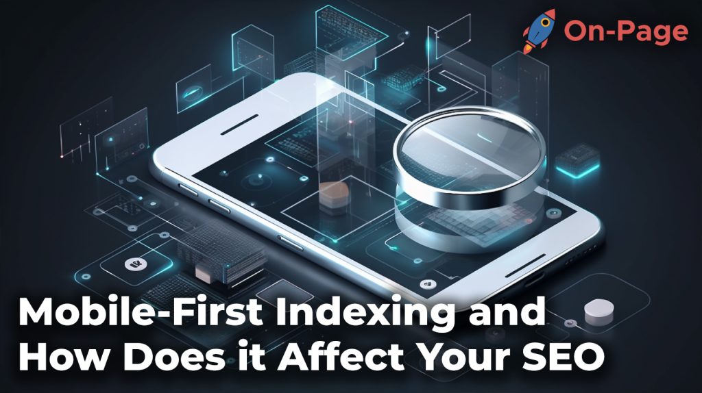 Mobile-first indexing and SEO